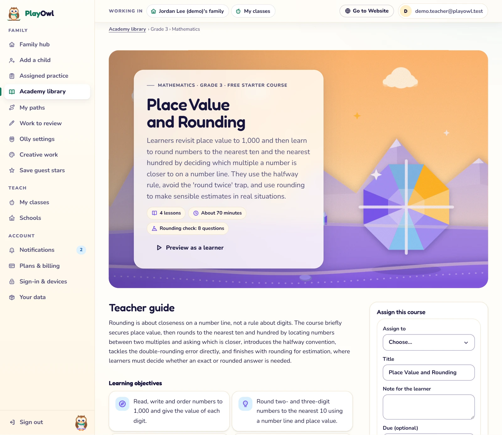An Academy course page for teachers on the web, Place Value and Rounding (Grade 3 mathematics, 4 lessons, about 70 minutes, an 8-question check): a Preview as a learner button, the teacher guide with learning objectives, and an Assign this course panel with class, due date, quiz results and help settings.
