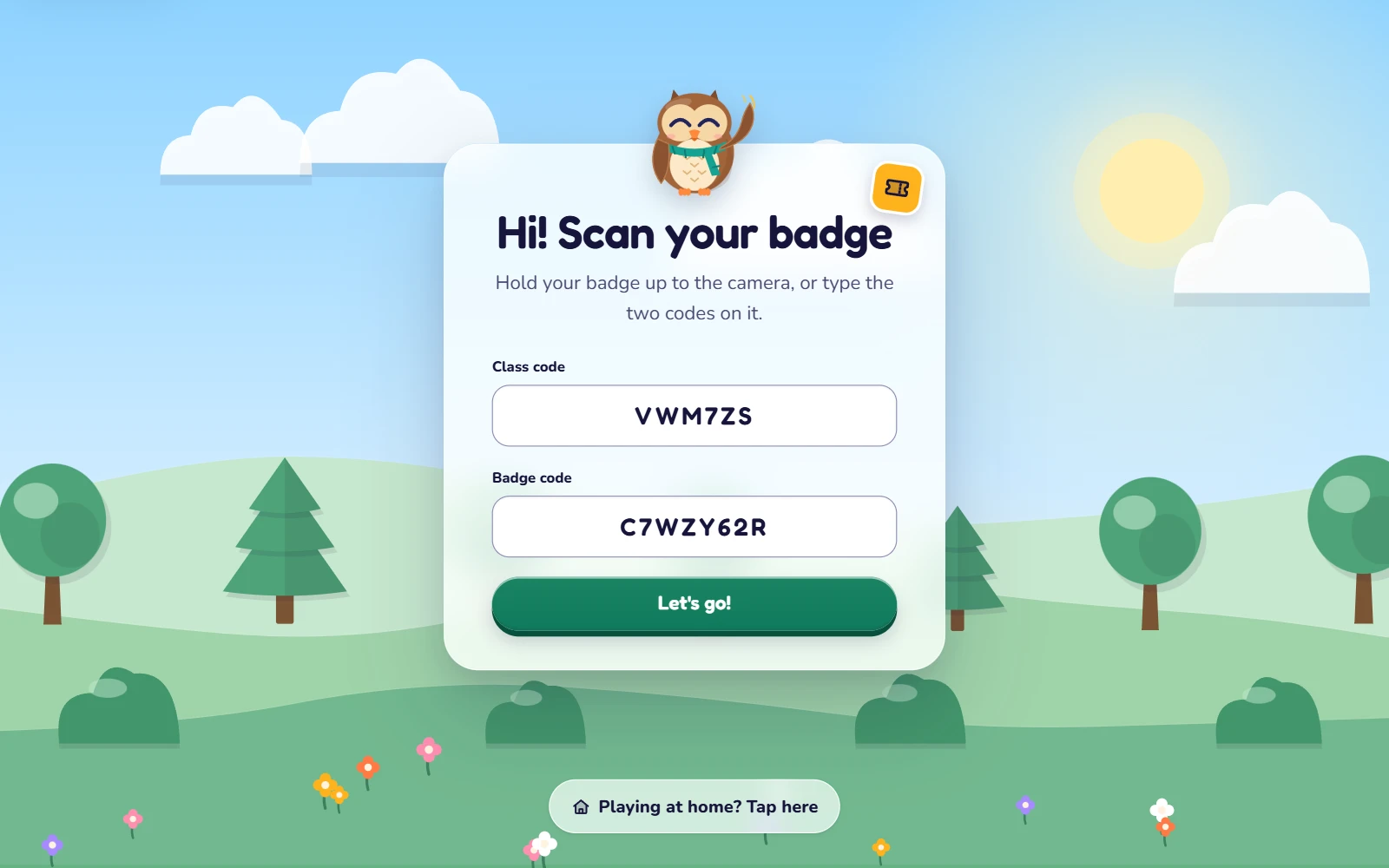 The class badge sign-in page on the web: Olly over a meadow says "Hi! Scan your badge", with the class code and a badge code typed in, a Let's go! button and a "Playing at home? Tap here" link.